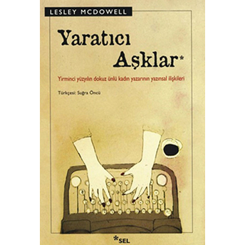 Yaratıcı Aşklar Lesley Mcdowell