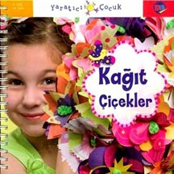 Yaratıcı Çocuk - Kağıt Çiçekler Kolektif