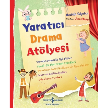 Yaratıcı Drama Atölyesi Mustafa Yoğurtçu