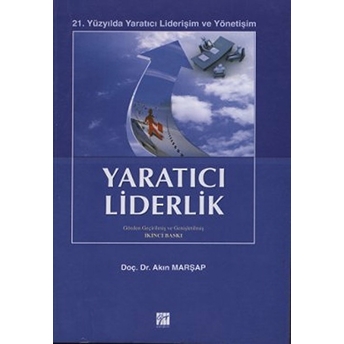 Yaratıcı Liderlik Akın Marşap