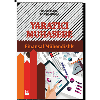 Yaratıcı Muhasebe - Finansal Mühendislik Filiz Yüksel - Nilgün Kayalı