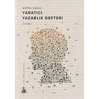 Yaratıcı Yazarlık Defteri Mürsel Çavuş