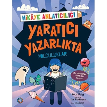 Yaratıcı Yazarlıkta Yolculuklar