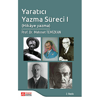 Yaratıcı Yazma Süreci (Hikaye Yazma) Mehmet Temizkan