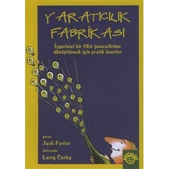 Yaratıcılık Fabrikası Jack Foster