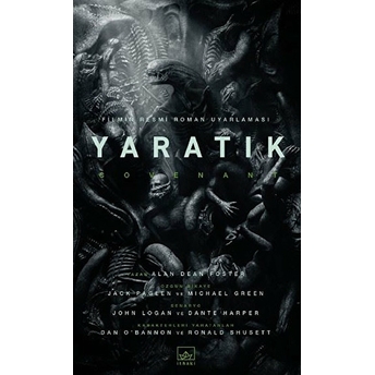 Yaratık - Covenant Alan Dean Foster