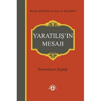 Yaratılış’ın Mesajı David Atkinson