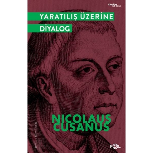 Yaratılış Üzerine Diyalog Nicolaus Cusanus