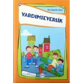 Yardımseverlik Dini Değerler Serisi - 4 Esma Budak