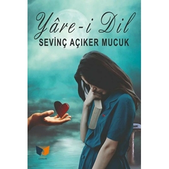 Yarei Dil Sevinç Mucuk