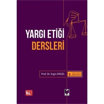 Yargı Etiği Dersleri Ergin Ergül