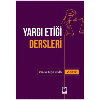 Yargı Etiği Dersleri Ergin Ergül