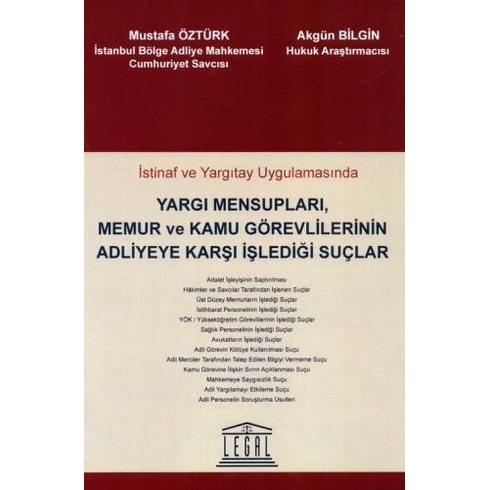 Yargı Mensupları, Memur Ve Kamu Görevlilerinin Adliyeye Karşı Işlediği Suçlar Mustafa Öztürk