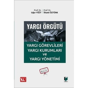 Yargı Örgütü Uğur Yiğit