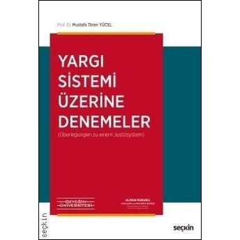 Yargı Sistemi Üzerine Denemeler Mustafa Tören Yücel