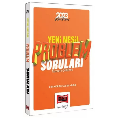 Yargı Yayınevi 2023 Yks-Kpss-Ales-Dgs Yeni Nesil Tamamı Çözümlü Problem Soruları +5 Deneme