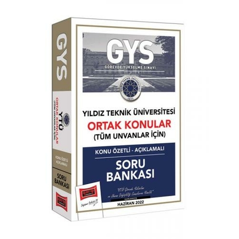 Yargı Yayınevi Gys Yıldız Teknik Üniversitesi Ortak Konular Tüm Ünvanlar Için Konu Özetli Açıklamalı Soru Bankası