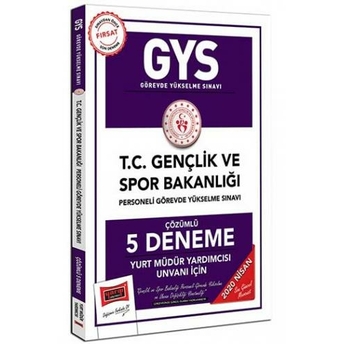 ​Yargı Yayınları 2020 Gys T.c. Gençlik Ve Spor Bakanlığı Yurt Müdür Yardımcısı Unvanı Için Çözümlü 5 Deneme Komisyon