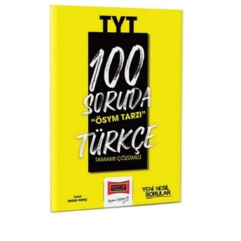 Yargı Yayınları 2023 100 Soruda Ösym Tarzı Tyt Türkçe Tamamı Çözümlü Soru Bankası Engin Genç