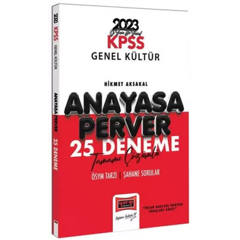 Yargı Yayınları 2023 Kpss Anayasaperver Tamamı Çözümlü 25 Deneme Hikmet Aksakal