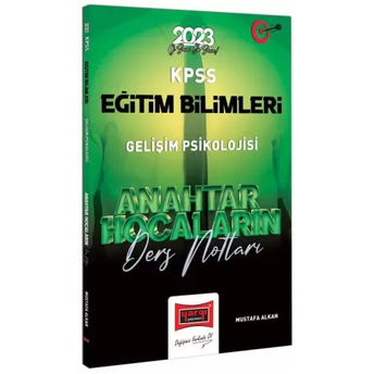 Yargı Yayınları 2023 Kpss Eğitim Bilimleri Anahtar Hocaların Gelişim Psikolojisi Ders Notları Mustafa Alkan