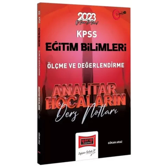 Yargı Yayınları 2023 Kpss Eğitim Bilimleri Anahtar Hocaların Ölçme Ve Değerlendirme Ders Notları Gökan Araz