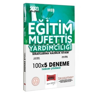 Yargı Yayınları 2023 Meb Eğitim Müfettiş Yardımcılığı Sınavlarına Hazırlık Tamamı Çözümlü 100X5 Deneme Fatih Öncü