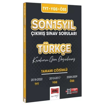 Yargı Yayınları 2023 Tyt-Ygs-Öss Son 15 Yıl Çıkmış Sınav Soruları Komisyon