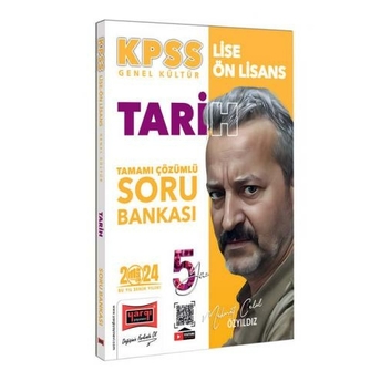 Yargı Yayınları 2024 Kpss Lise Ön Lisans 5Yüz Tarih Tamamı Çözümlü Soru Bankası Mehmet Celal Özyıldız