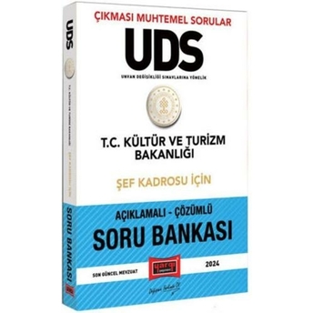 Yargı Yayınları 2024 Uds T.c Kültür Ve Turizm Bakanlığı Şef Kadrosu Için Açıklamalı Çözümlü Soru Bankası (Çıkması Muhtemel Sorular) Komisyon