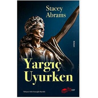 Yargıç Uyurken Stacey Abrams