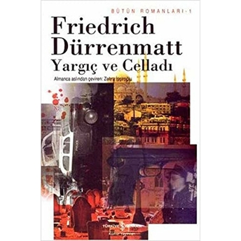 Yargıç Ve Celladı Friedrich Dürrenmatt