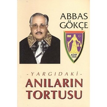 Yargıdaki Anıların Tortusu