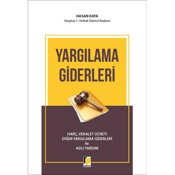 Yargılama Giderleri Hasan Kaya