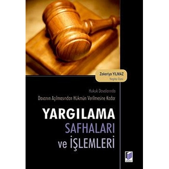 Yargılama Safhaları Ve Işlemleri