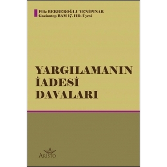 Yargılamanın Iadesi Davaları Filiz Berberoğlu Yenipınar