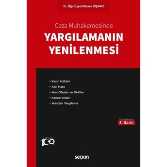 Yargılamanın Yenilenmesi Güçlü Akyürek