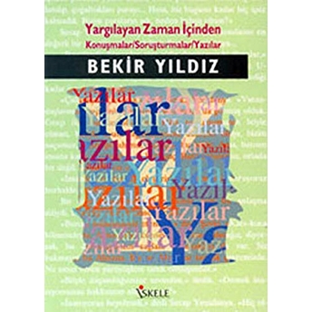 Yargılayan Zaman Içinden Bekir Yıldız