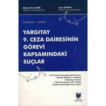 Yargıtay 9. Ceza Dairesinin Görevi Kapsamındaki Suçlar Ciltli Abdurrahim Özer