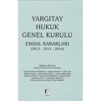 Yargıtay Hukuk Genel Kurulu Emsal Kararları