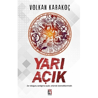 Yarı Açık Volkan Karakoç