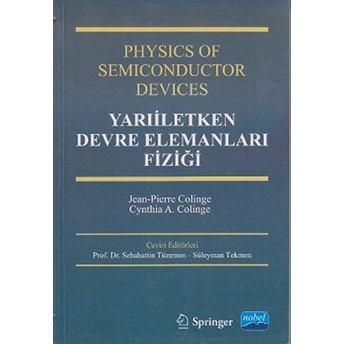 Yarıiletken Devre Elemanları Fiziği - Physics Of Semiconductor Devices-Jean Pierre Colinge