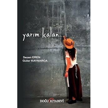 Yarım Kalan