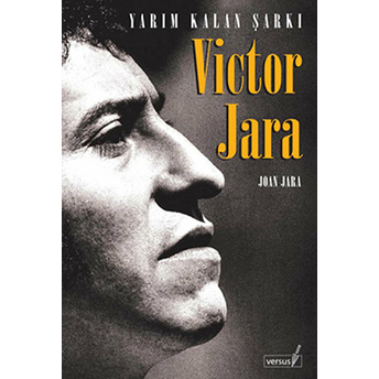 Yarım Kalan Şarkı Victor Jara