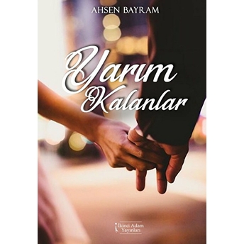 Yarım Kalanlar