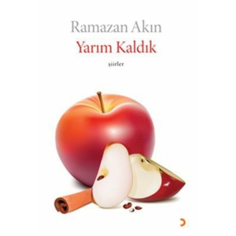 Yarım Kaldık-Ramazan Akın