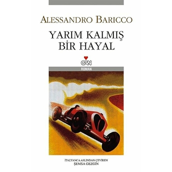 Yarım Kalmış Bir Hayal Alessandro Baricco