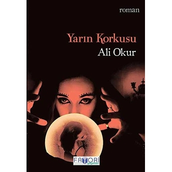 Yarın Korkusu