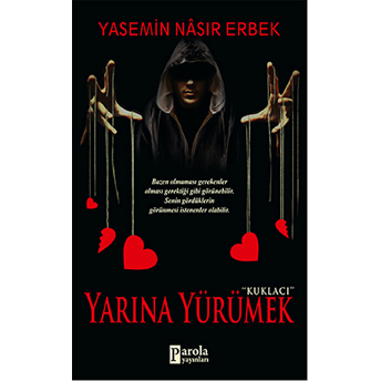 Yarına Yürümek Yasemin Nasır Erbek