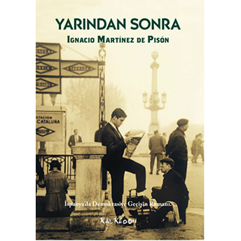 Yarından Sonra Ignacio Martinez De Pison